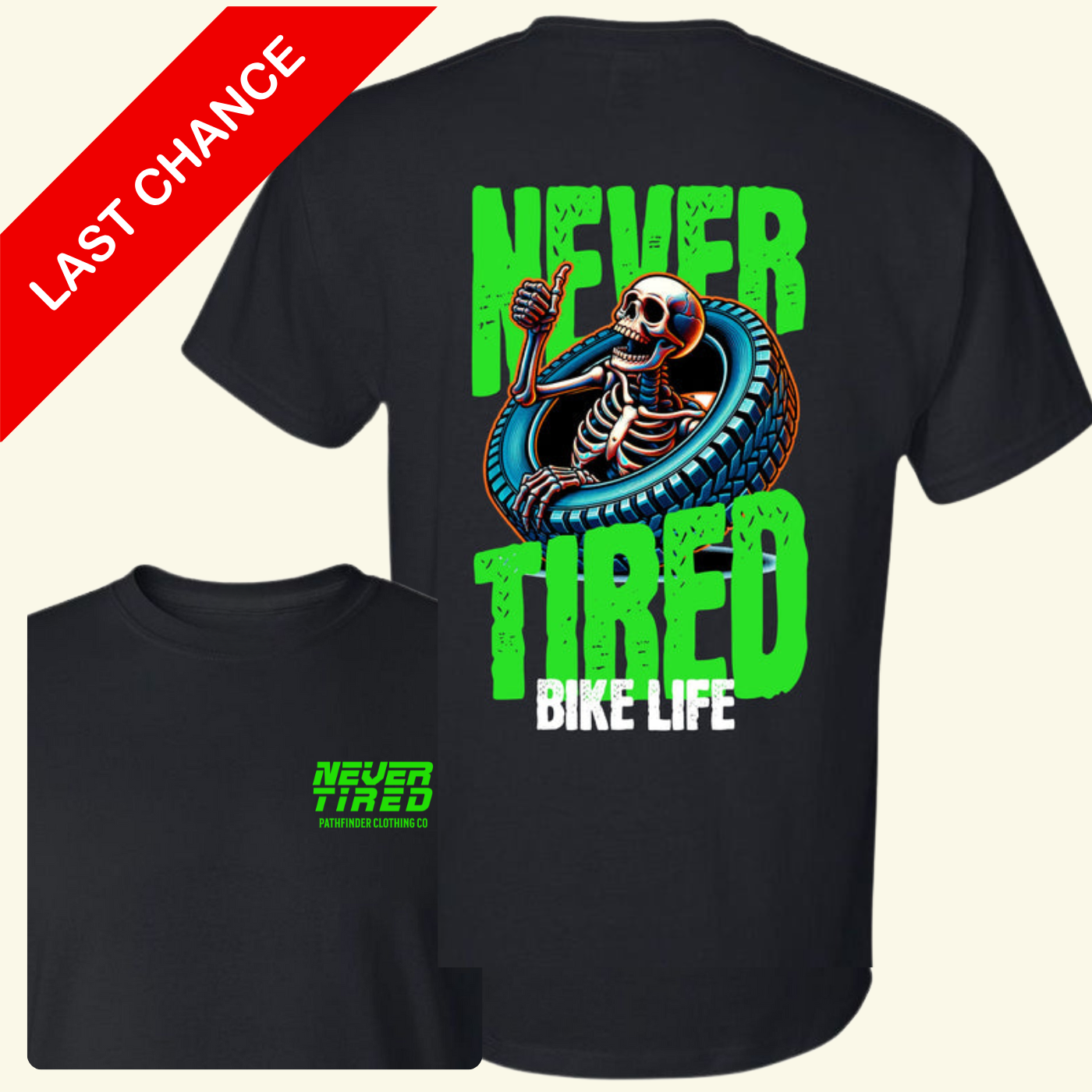 Never Tired: Bike Life T-Shirt