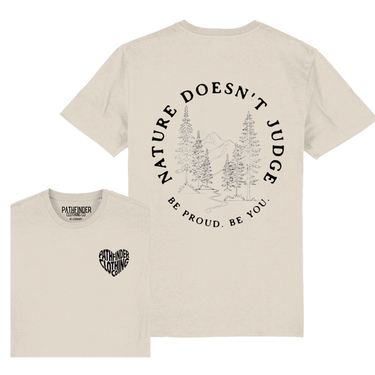 Organic 'Nature Doesn't Judge' T-Shirt